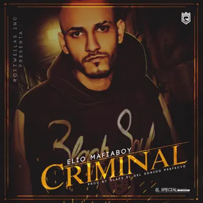 Criminal - Single - Elio Mafiaboy