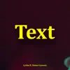 Text (feat. Domo Genesis) - Single album lyrics, reviews, download