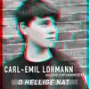 Stream & download O Hellige Nat - Single