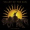 The Chariot - Valley of the Sun lyrics