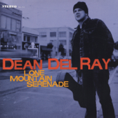 Lone Mountain Serenade - Dean Delray