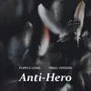 Anti-Hero (Piano Version) - Single album lyrics, reviews, download