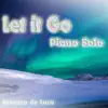 Let It Go (From "Frozen") - Single album lyrics, reviews, download