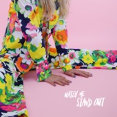 Watch Me Stand Out artwork