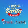 Y dónde esta Santa