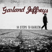 Garland Jeffreys - 14 Steps to Harlem