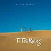 Tu Toh Rahogi - Single album lyrics, reviews, download