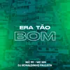 Stream & download Era Tão Bom