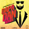 Dapa Dan Riddim - Single album lyrics, reviews, download