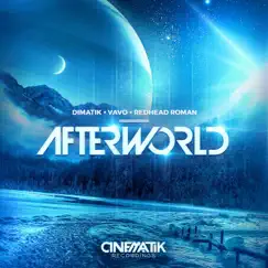 Afterworld (Remixes) - Single by Dimatik, VAVO & Redhead Roman album reviews, ratings, credits
