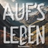 Auf's Leben - Single