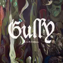 GuLLY - EP by Lil Jabba album reviews, ratings, credits