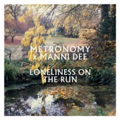 Metronomy - Loneliness On the Run (Manni Dee Remix)