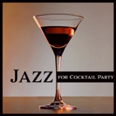 Jazz for Cocktail Party – Cool Jazz Music for Cocktail Beach Party, Seaside Bar & Drinks, Instrumental Jazz Music for Entertaining artwork