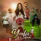 Yala Bina (feat. Zaynab, Mrabet, Nassi, Ghazir & PositivMan) artwork