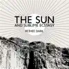 The Sun and Sublime Ecstasy album lyrics, reviews, download