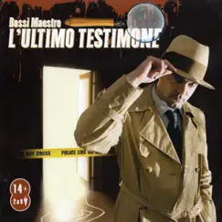 L'Ultimo Testimone by Bassi Maestro album reviews, ratings, credits