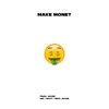 Make Money - Single album lyrics, reviews, download