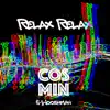 Relax Relax - Single album lyrics, reviews, download