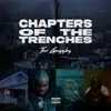 Chapters Of The Trenches album lyrics, reviews, download