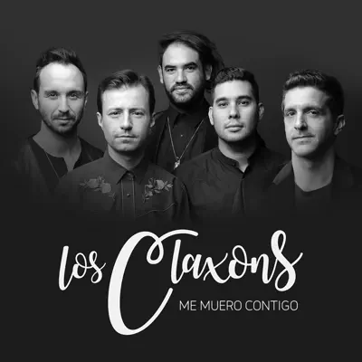 Me Muero Contigo - Single - Los Claxons