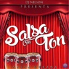 Dj Nelson Presenta: Salsa Con Ton (Salsa Urbana), 2014