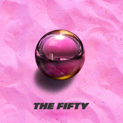 THE FIFTY - EP - FIFTY FIFTY