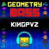 Geometry Bass album lyrics, reviews, download