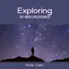 Exploring the Inner Spaciousness album lyrics, reviews, download