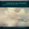 Andreas Hammerschmidt: Verleih uns Frieden (Geistliche Vokalmusik) album lyrics, reviews, download