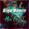 Stream & download How Can I (Extended Mix) - Single