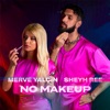 No Makeup - Single