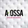 Bailar Pegados - Single album lyrics, reviews, download