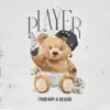 Player - Single album lyrics, reviews, download