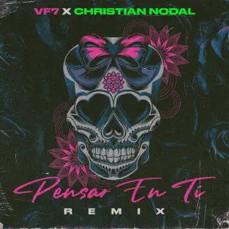 Pensar en Ti (Remix) by Vf7 & Christian Nodal song reviws