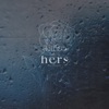 hers - สิ่งเดียวที่ทำได้ (All I Can Do)