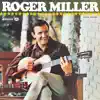 Roger Miller album lyrics, reviews, download