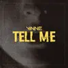 Stream & download Tell Me - Single