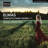 Elmas: Complete Piano Works, Vol. 1 artwork