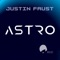 Astro - Justin Faust lyrics