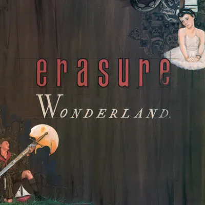Wonderland (Special Edition) [2011 Remastered Edition] - Erasure