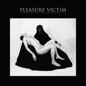 Pleasure Victim - Holy Violence