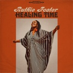 Ruthie Foster - Lie Your Way to the Truth