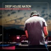 Deep House Nation, Vol. 1