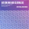 Earth Song (What About Us) [feat. Revival, Kathy Brown & GeO Gospel Choir] [Revival Edit] - Single album lyrics, reviews, download