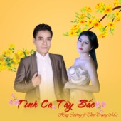 Tinh Ca Tay Bac (feat. Thu Trang MC) artwork
