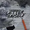 Letter To Myself - Single album lyrics, reviews, download