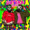 Gotera (Drip) [feat. Yoga Fire] - Single album lyrics, reviews, download