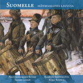 Suomelle - Isänmaallisia lauluja - Polyteknikkojen Kuoro