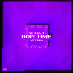 Doin' Time (feat. Imani Williams) - Single by Shakka album reviews, ratings, credits
